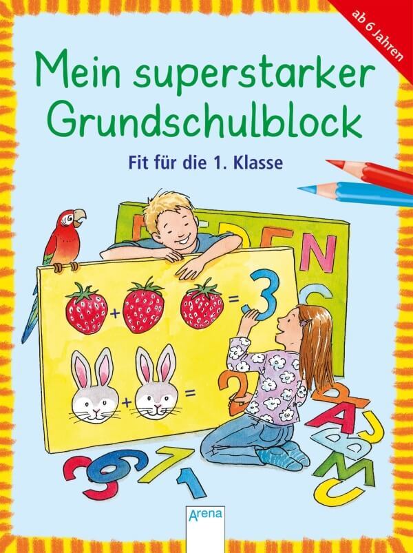 Thumbnail - Henze, Dagmar/dilg, Sonja: Mein Superstarker Grundschulblock Fit Für