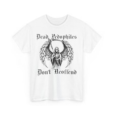 Dead Pedophiles Don't Reoffend Reaper multi color - Heavy Cotton Tee