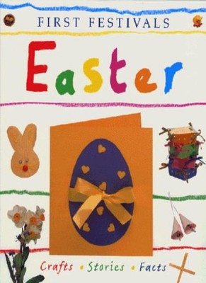 Easter (First Festivals),Christina Goodings