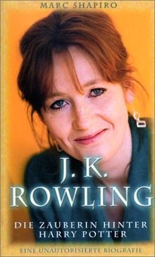 J. K. Rowling - Die Zauberin hinter Harry Potter. E... | Buch | Zustand sehr gut