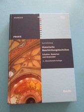 Historische Beschichtungstechniken: Erhalten,...