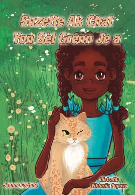 Suzette Ak Chat Yon Sèl Grenn Je a HARDBACK (HAITIAN; HAITIAN CREOLE)