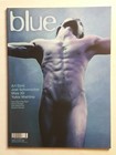 (NOT ONLY) BLUE #45 - JULY 2003 - GAY INT MAG AUS - JOEL SCHUMACHER, ARI GOLD — photo 1