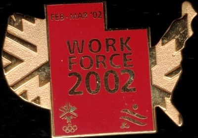 Nice Dated 2002 Salt Lake City WORK FORCE Olympic Games Marks Pin