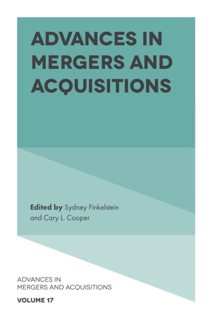 Advances in Mergers and Acquisitions (Hardback Book)