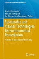 Sustainable And Cleaner Technologies For Environmental Remediation Kamaraj Murug