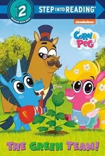 The Green Team! (Corn & Peg) (Step - Library Binding, by Clauss Lauren - Good