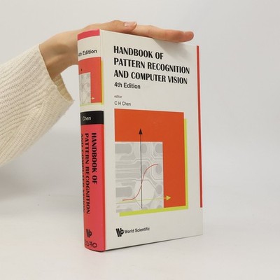 Handbook of Pattern Recognition and Computer Vision: 4th Edition