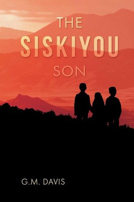 The Siskiyou Son | G. M. Davis | Taschenbuch | Englisch | 2023 | G.M. Davis