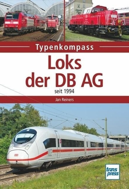 Thumbnail - Reiners Typenkompass: Loks Der Db Ag Seit 1994