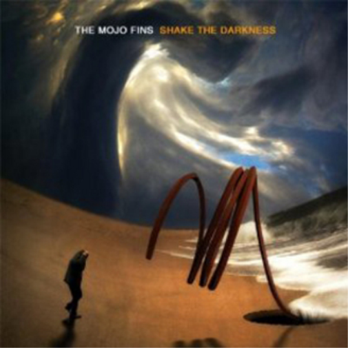The Mojo Fins Shake the Darkness (CD) Album
