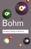 The Special Theory Of Relativity David Bohm Taschenbuch Englisch 2006 Routledge