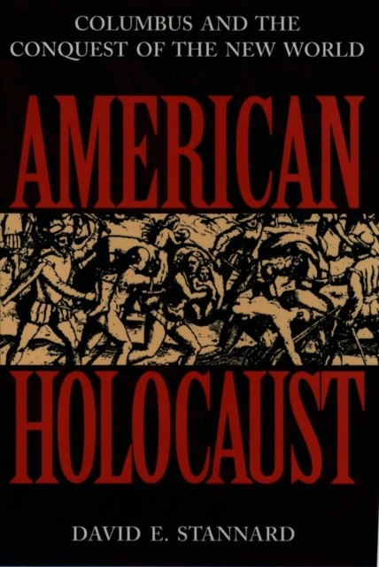 American Holocaust by Stannard (Paperback Book)