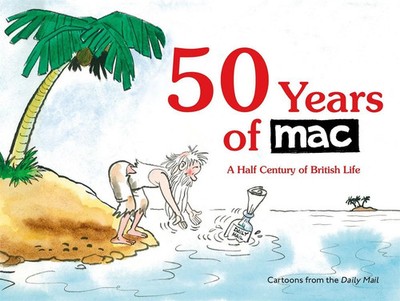 50 Years of MAC | A Half Century of British Life | Mark Bryant | Englisch | Buch