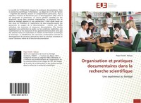 Organisation Et Pratiques Documentaires Dans La Recherche Scientifique Pape Chei