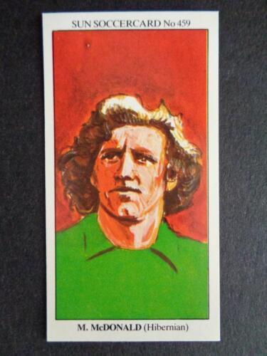The Sun Soccercards 1978-79 - Mike McDonald - Hibernian #459 - Picture 1 of 2