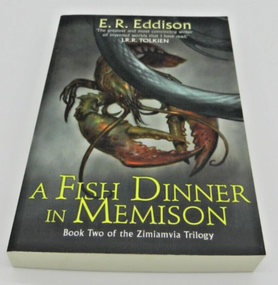 A Fish Dinner in Memison (Zimiamvia Book 2) by E. R. Eddison (Paperback, 2014)