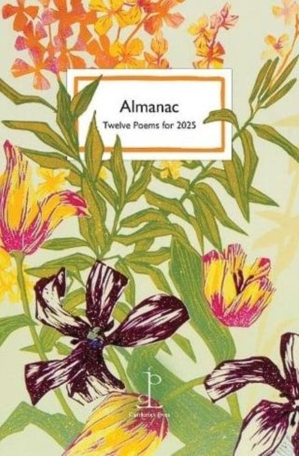 Almanac Twelve Poems for 2025 (Paperback Book)