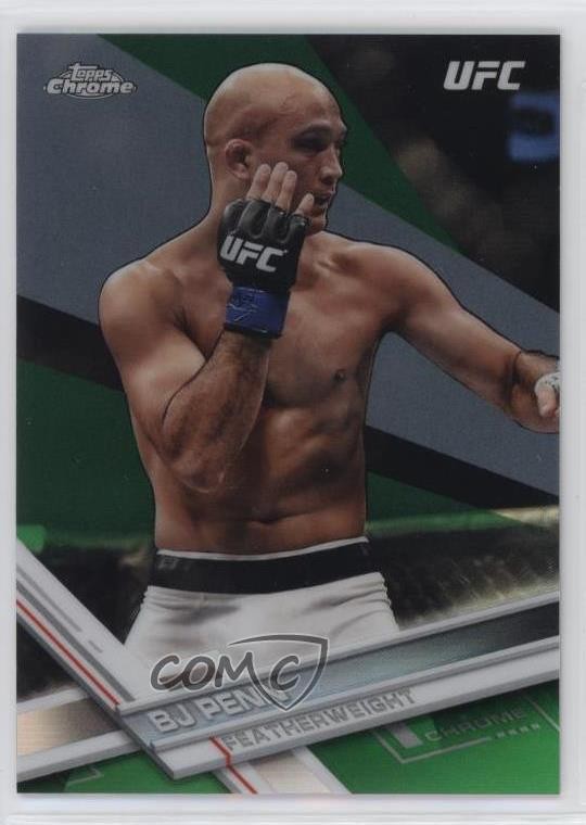 2017 Topps Chrome UFC Green Refractor 69/99 BJ Penn #29 f3p
