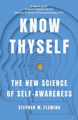 Know Thyself by Stephen M Fleming (Paperback Book)