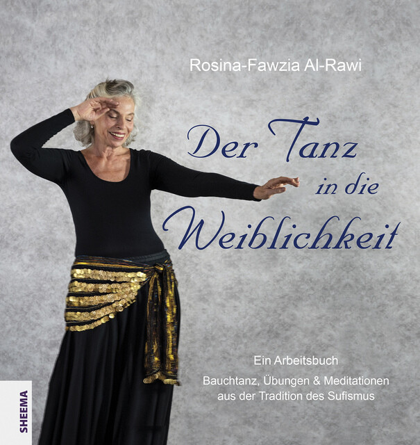 Thumbnail - Der Tanz In Die Weiblichkeit Rosina-fawzia Al-rawi 9783931560669