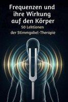 Frequenzen Und Ihre Wirkung Auf Den KöRper Leon KrüGer