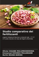 Studio Comparativo Dei Fertilizzanti Olivier Zagabe Mulumeoderhwa (U. A.) Buch