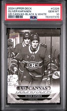 2024 UPPER DECK CANVAS BLACK & WHITE #C226 OLIVER KAPANEN ROOKIE RC PSA 10