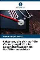 Amara Bangali Sesay | Faktoren, Die Sich Auf Die Versorgungskette Im...