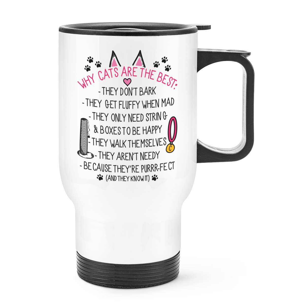 Why Cats Are The Best Travel Mug Cup With Handle - Crazy Cat Lady Kitten Thermal