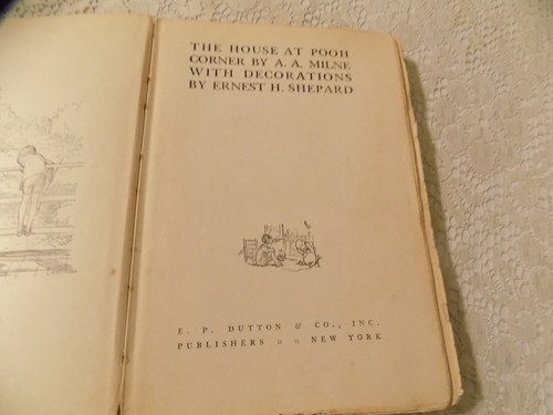A.A. Milne, The House at Pooh Corner. Hardcover Cloth, 1928. Acceptable - Foto 4 di 4