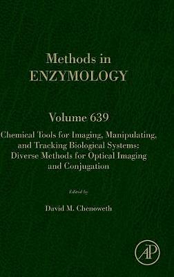 Chemical Tools for Imaging, Manipulating, and Tracking Biological Sy  Volume 639