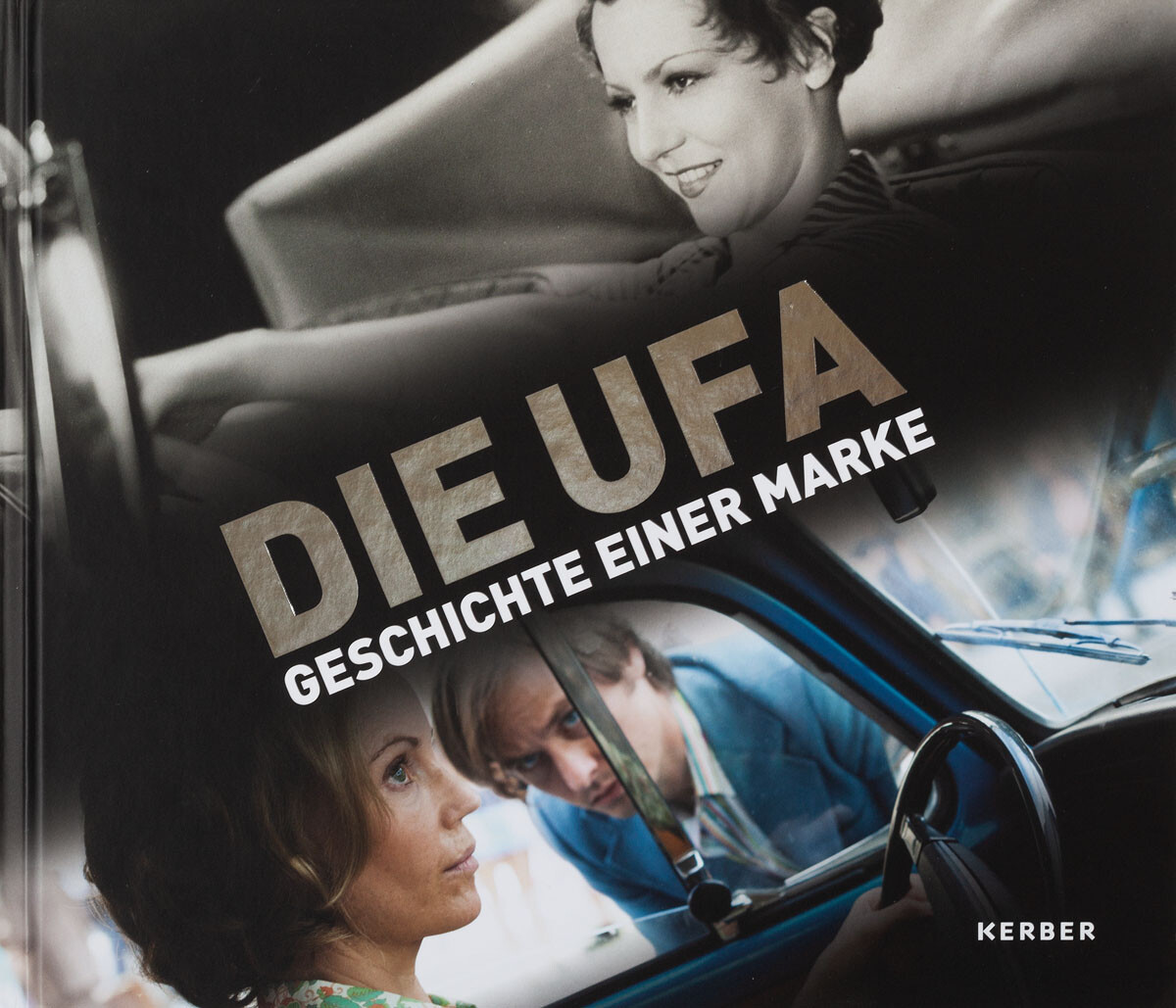 Thumbnail - Die Ufa. Geschichte Einer Marke. Rolf Aurich