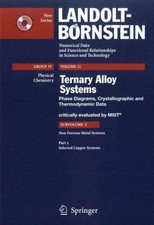 Selected Copper Systems: Phase Diagrams, Crys...