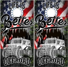 Offroad 4x4 Life Is Better Flag LAMINATED Cornhole Wrap Bag Skin Decal Sticker