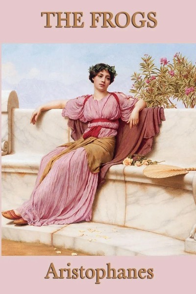 Aristophanes | The Frogs | Taschenbuch | Englisch (2012) | Smk Books-image