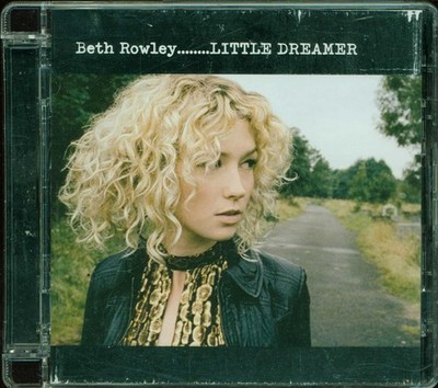 Beth Rowley - Little Dreamer (Universal) Cd Excellent