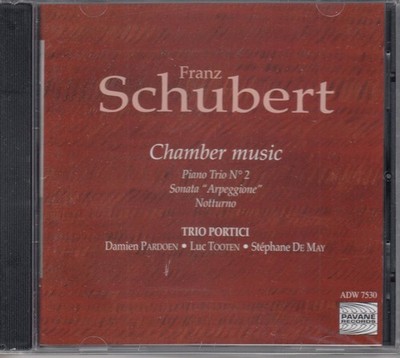 [CD/Pavane] Schubert: Piano Trio No. 2 in E-flat Major, D.929, Op.100 &