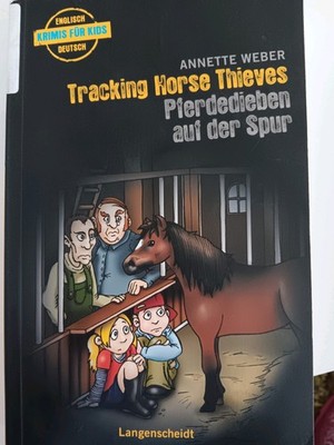 Tracking Horse Thieves, Pferdedieben auf der Spur Englisch-deutscher Krimi, Kind