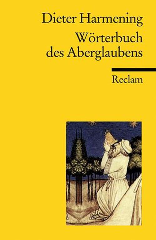 Wörterbuch Des Aberglaubens | Dieter Harmening | Taschenbuch | 604 S.