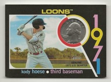 2020 Topps Heritage Minor KODY HOESE 1971 Mint Coin Relic U.S. Quarter /50 Loons