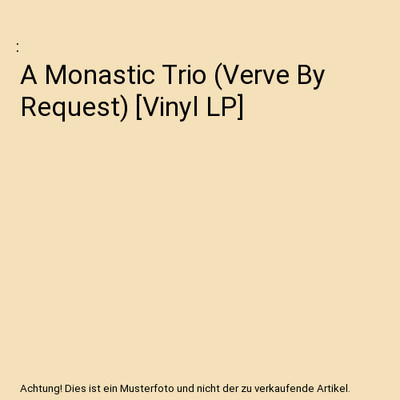 A Monastic Trio (Verve By Request) [Vinyl LP]