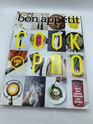 Bon Appetit Magazine April 2014 Cook Like a Pro Issue