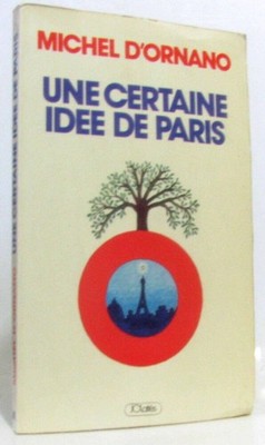 Une Certaine Idée de Paris | D'ornano | Guter Zustand