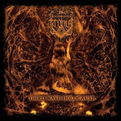 T.o.m.b. Third Wave Holocaust (CD)