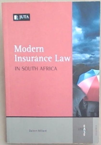 Millard, Daleen .. Modern Insurance Law in South Africa