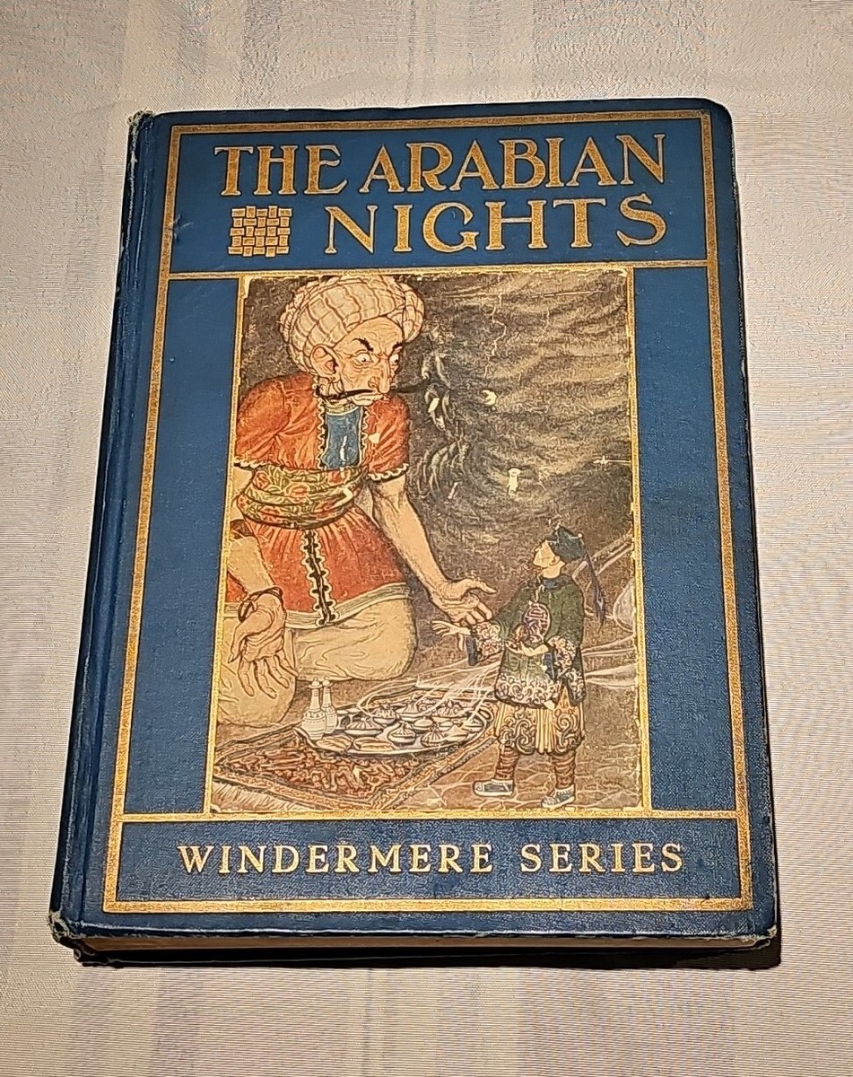 山 Arabian Nights④ 1914 The Arabian Nights Entertainment Illustrated By Milo Winter