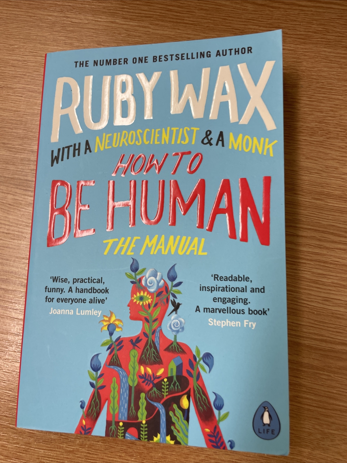 How to Be Human: The Manual By Ruby Wax. 9780241294758