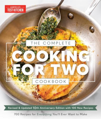 The Complete Cooking for Two Cookbook, 10th Anniversary - Paperback NEW Kitchen,