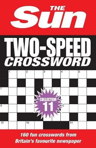Sun Two-Speed Crossword Collection 11 by The Sun